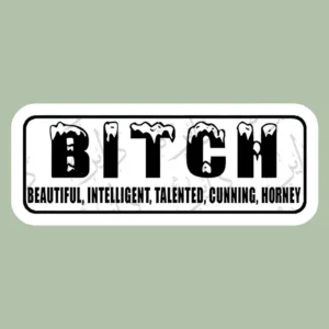 استیکر ژله ای طرح B.I.T.C.H i22 - متوسط