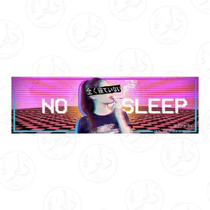 استیکر اسلپ طرح NO SLEEP S44